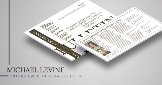 Michael Levine Featured in Board of Directors Profile